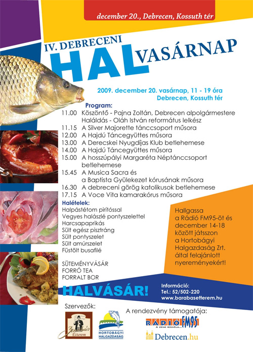 A IV.Debreceni Halvasárnap programja Debreceni Halvasárnap