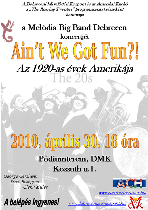 A 20-as évek Amerikája Debrecenben koncert