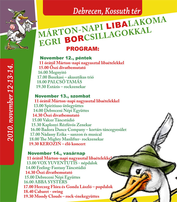 Márton-napi Libalakoma Egri Borcsillagokkal 2010-ben is Gasztronómiai hétvége Debrecenben: