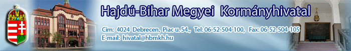 A Hajdú-Bihar megyei Kormányhivatal kormányhivatal