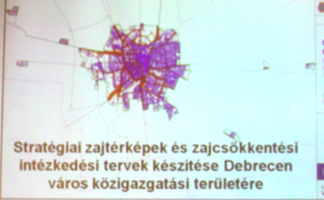 A debreceni beruházásoknál figyelembe veszik a zajtérkép adatait